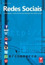 REDES SOCIAIS Ciberespaço: novas formas de interação das redes sociais