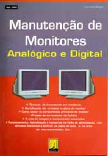 MANUTENÇÃO DE MONITORES ANALÓGICO E DIGITAL