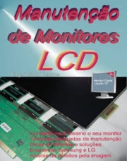 MANUTENÇÃO DE MONITORES LCD