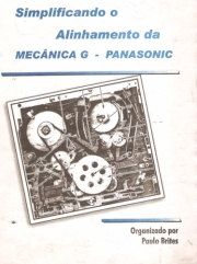 SIMPLIFICANDO O ALINHAMENTO DA MECÂNICA G - Panasonic