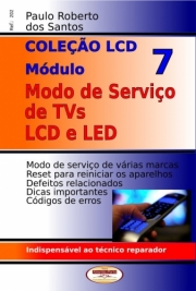 MODO DE SERVIÇO DE TVS LCD E LED